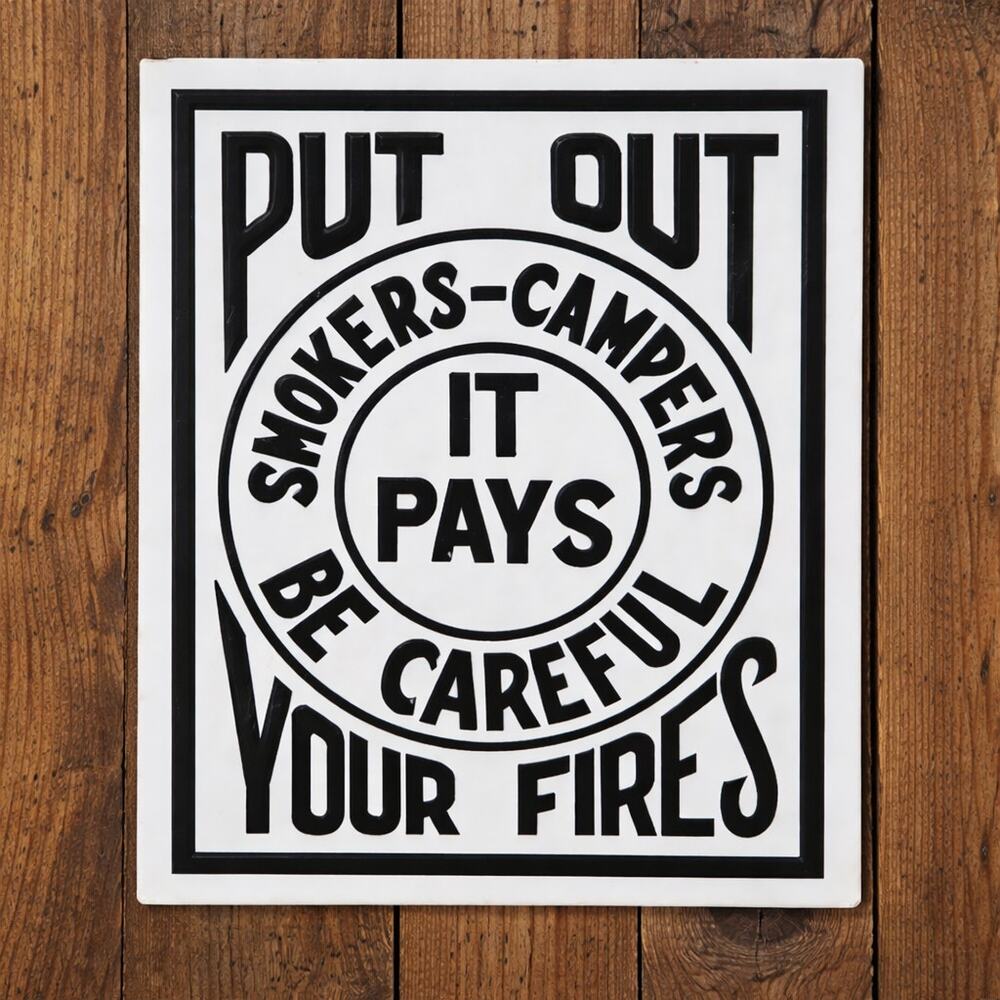 Put Out Your Fires Sign Smokers Campers Smoking Camping Outdoor Fire Burning